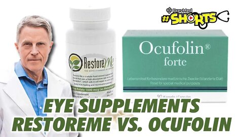 #SHORTS Eye Supplements - RestoreMe vs. Ocufolin