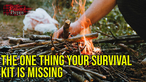 The One Thing Your Survival Kit Is Missing
