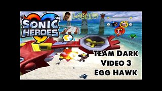 Sonic Heroes - Team Dark - Vídeo 3
