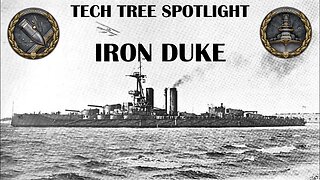 World of Warships Legends Tech Tree Spotlight: Iron Duke
