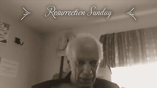 Resurrection Sunday Message