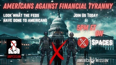The Octagon 02.27.24 5pm est Americans Against Financial Tyranny
