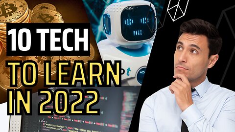 Top Technologies To Learn In 2022 and Trending Technologies In 2022