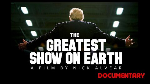 Documentary: The Greatest Show On Earth (2023)