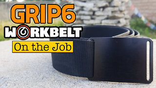 Grip6 Workbelt | Field Test and Review