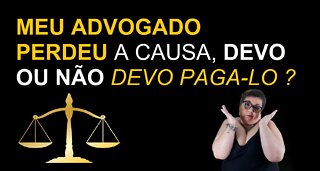 MEU ADVOGADO PERDEU A CAUSA E AGORA | Direto & Direito com a Advogada Adri Fernandes