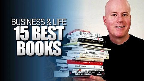 The Best 15 Books for Success in Business and in Life (Plus a Priceless Bonus)