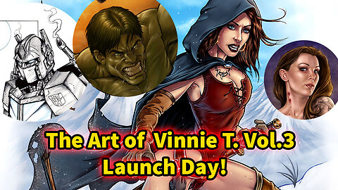Art Book Volume 3 Launch Day! New Art Campaign is Live!