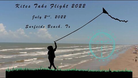 Kites Take Flight 2022 @ Surfside Beach Texas - by Inspirational Crossroads - A Drone View Series V1