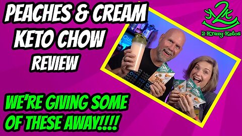 Peaches & Cream Keto Chow review | Keto Chow giveaway