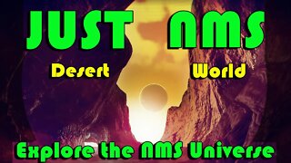 No Mans Sky I JUST NMS I Explore a Desert-Cave Planet