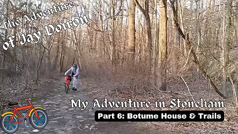 My Adventure in Stoneham (part 6): Botume House & Trails