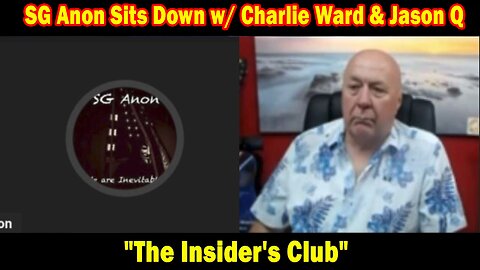 SG Anon Update Today 11.4.23: SG Anon Sits Down w/ Charlie Ward & Jason Q "The Insider's Club" Show