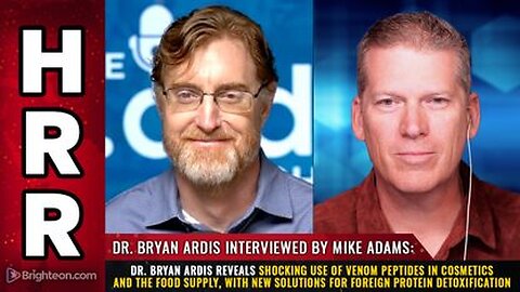 Dr. Bryan Ardis reveals shocking use of venom peptides in cosmetics & the food supply
