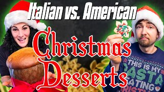 Italian vs. American Christmas Desserts