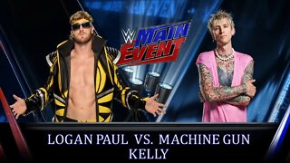 Logan Paul Vs Machine Gun Kelly WWE 2k22