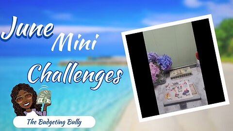 June Mini Savings Challenge Time #savingschallenges