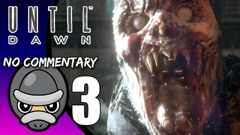 Part 3 // [No Commentary] Until Dawn - PS4 Gameplay