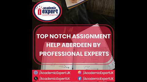 Assignment Writing Service in Aberdeen | academicexpert.uk/