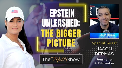 Mel K & Jason Bermas | Epstein Unleashed: The Bigger Picture | 1-5-24