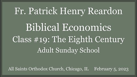 Biblical Economics #19: The Eighth Century