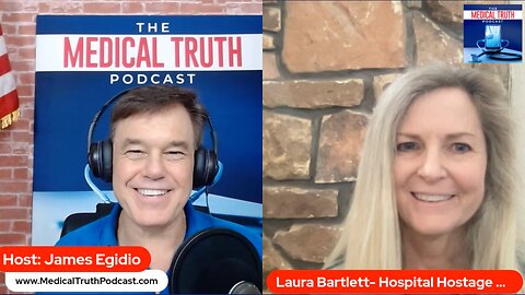 Know Your Medical Rights; Informed Consent - Interview With Laura Bartlett