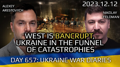 War Day 657: West is Bankrupt. Ukraine in the Funnel of Catastrophe.