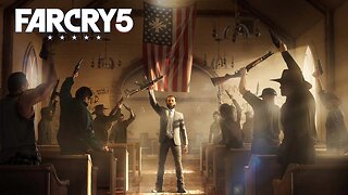 My First Time Playing Far Cry 5 - Part 5 - Time To Go After Jacob
