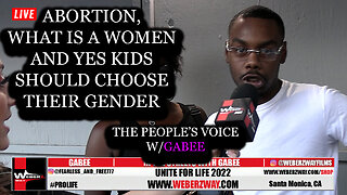 ABORTION, WHAT IS A WOMEN AND YES KIDS SHOULD CHOOSE THEIR GENDER