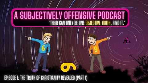 ASOP EP 1 : THE TRUTH OF CHRISTIANITY REVEALED (PART 1)