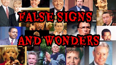 False signs and lying wonders