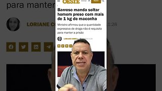 Barroso manda soltar homem com mais de 1 kilo de MACONHA #shortsvideo