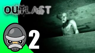 Outlast // Part 2