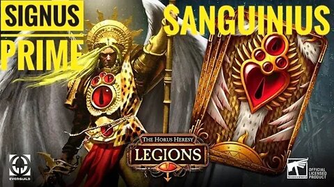 Horus Heresy: Legions: Signus Prime: Sanguinius
