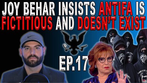 Joe Biden Plans Largest Tax Hike In 30 Years & Joy Behar Thinks ANTIFA Doesn't Exist | Ep. 17