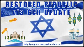 Restored Republic via GCR Update for 10.30.23