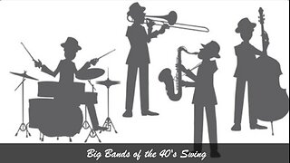 Big Bands of the 40's Swing