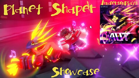 AndersonPlays Roblox [🍔 2.0: PLANET // SHAPER] A Universal Time - Planet Shaper Rework Showcase