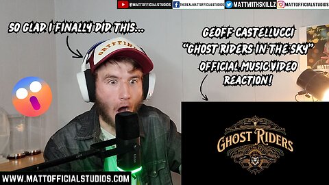 MATT | i finally did it... | Reacting to Geoff Castellucci "Ghost Riders in the Sky" Official Video