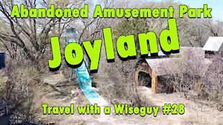 Joyland - Abandoned Amusement Park in Wichita, Kansas