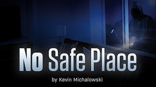 No Safe Place: Into the Fray Episode 82