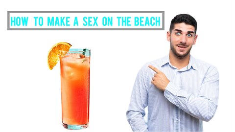 How to make a sex on the beach cocktail recipe