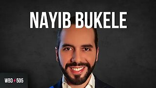 Bitcoin in El Salvador - Part 2 with Nayib Bukele
