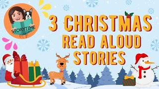 🎄3 Christmas Kids Book Read Aloud Stories - Storytime Anytime for Kids 🎅
