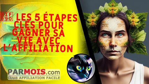 🖐 Les 5 étapes clés pour gagner sa vie avec l'affiliation