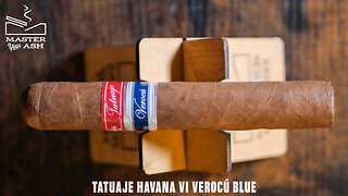 Tatuaje Havana VI Verocú Blue Review