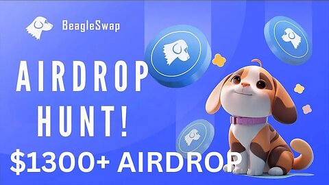 $1300+ BeagleSwap Airdrop Full Step By Step Guide