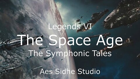 Legends VI - The Space Age - Epic Inspirational Symphony Orchestral Music