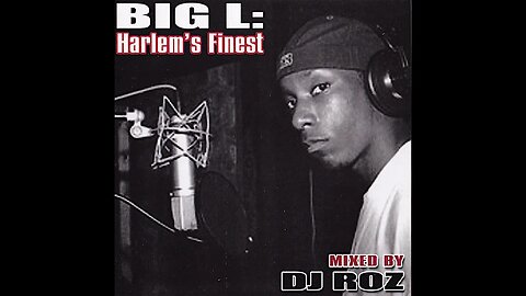 Big L - Harlem's Finest (Full Mixtape)
