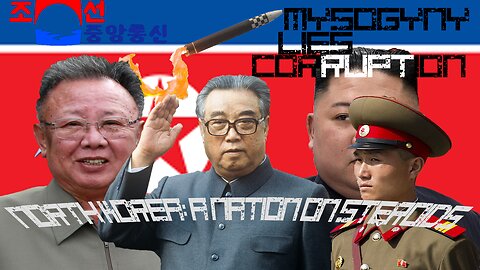 North Korea: A Nation On Steroids